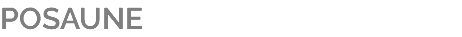 POSAUNE